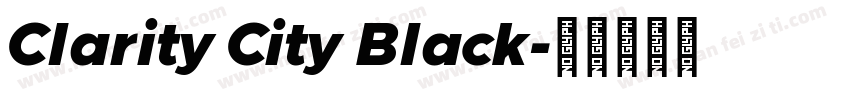 Clarity City Black字体转换